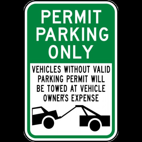 Permit Parking Only Violators Towed Sign